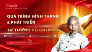 quá trình hình thành và phát triển tư tưởng hồ chí minh
