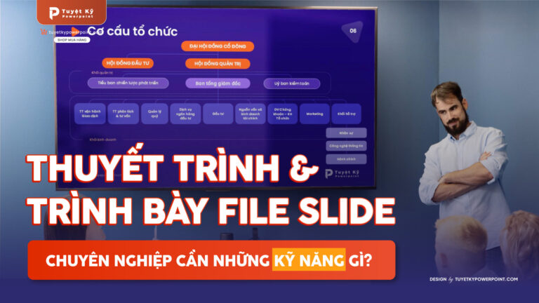 Ky-nang-thuyet-va-trinh-bay-file-slide Kỹ Năng Thuyết Trình & Trình Bày Slide Chuyên Nghiệp – Chìa Khóa Thành Công Cho Doanh Nghiệp Hiện Đại