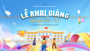 backdrop banner lễ khai giảng năm học mới 2025-2026