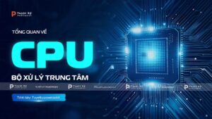 tổng quan về cpu