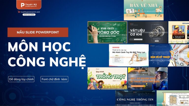 mẫu slide powerpoint môn công nghệ trực quan sinh động hiệu quả