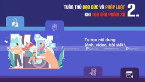 tuân thủ đạo đức pháp luật khi tạo sản phẩm số