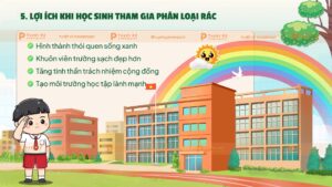 lợi ích khi học sinh tham gia phân loại rác