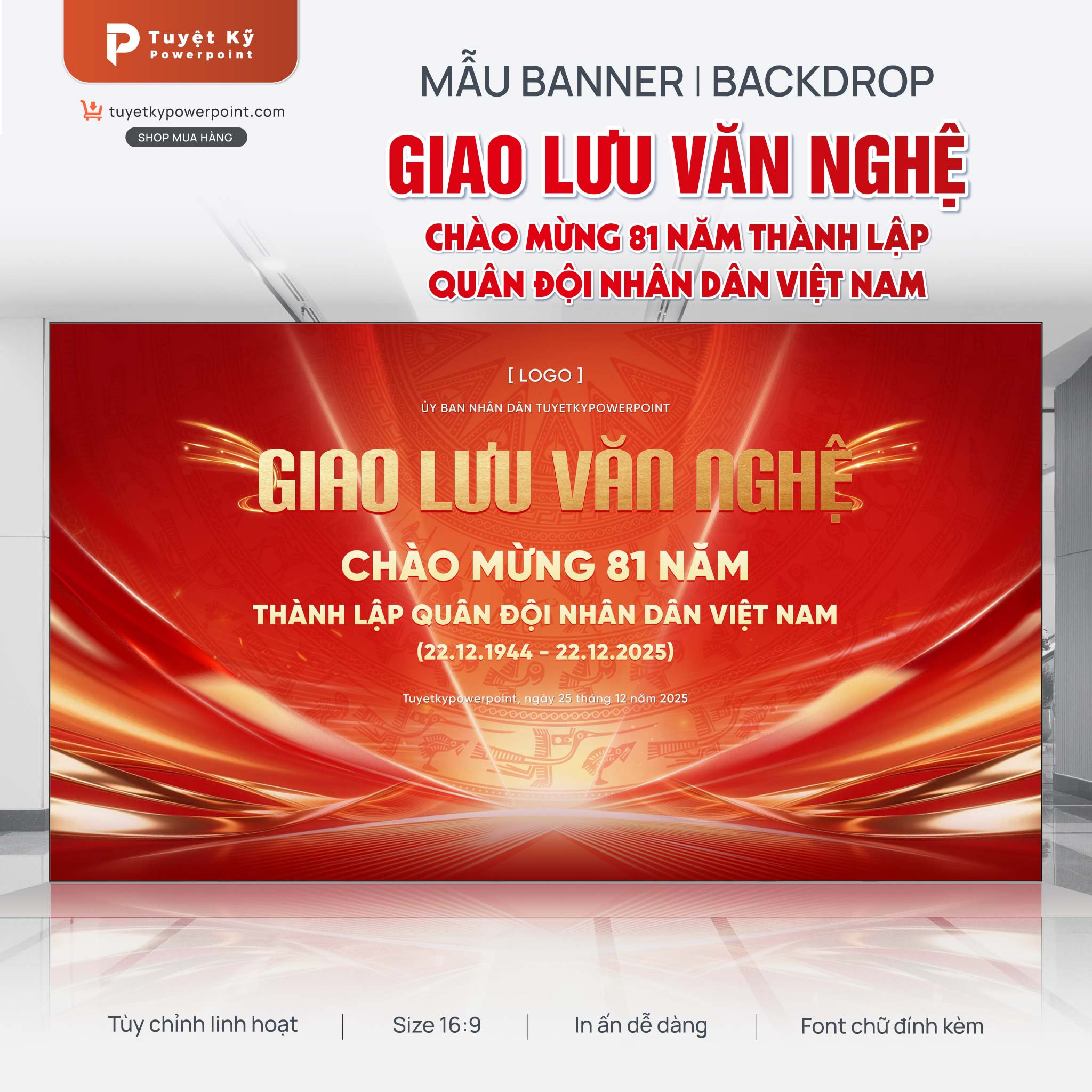 Mẫu Backdrop/Banner Giao Lưu Văn Nghệ Chào Mừng 81 Năm Thành Lập Quân Đội Nhân Dân Việt Nam (22/12/1944 – 22/12/2025)