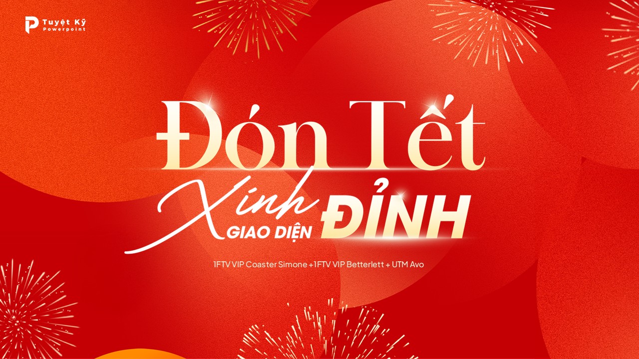 Typo "Đón Tết xinh - Giao diện đỉnh"