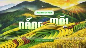 phân tích tác phẩm nắng mới ngữ văn lớp 8