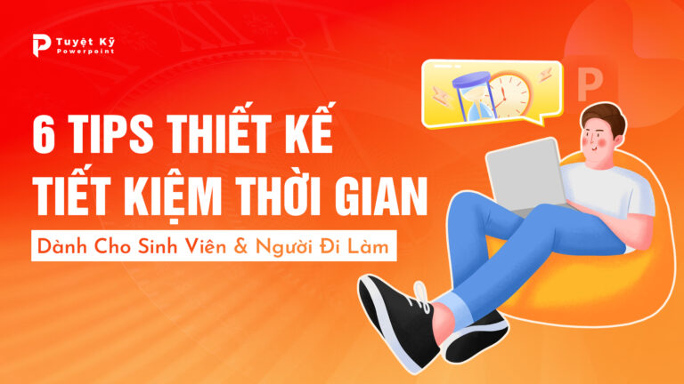 6 tips thiết kế tiết kiệm thời gian