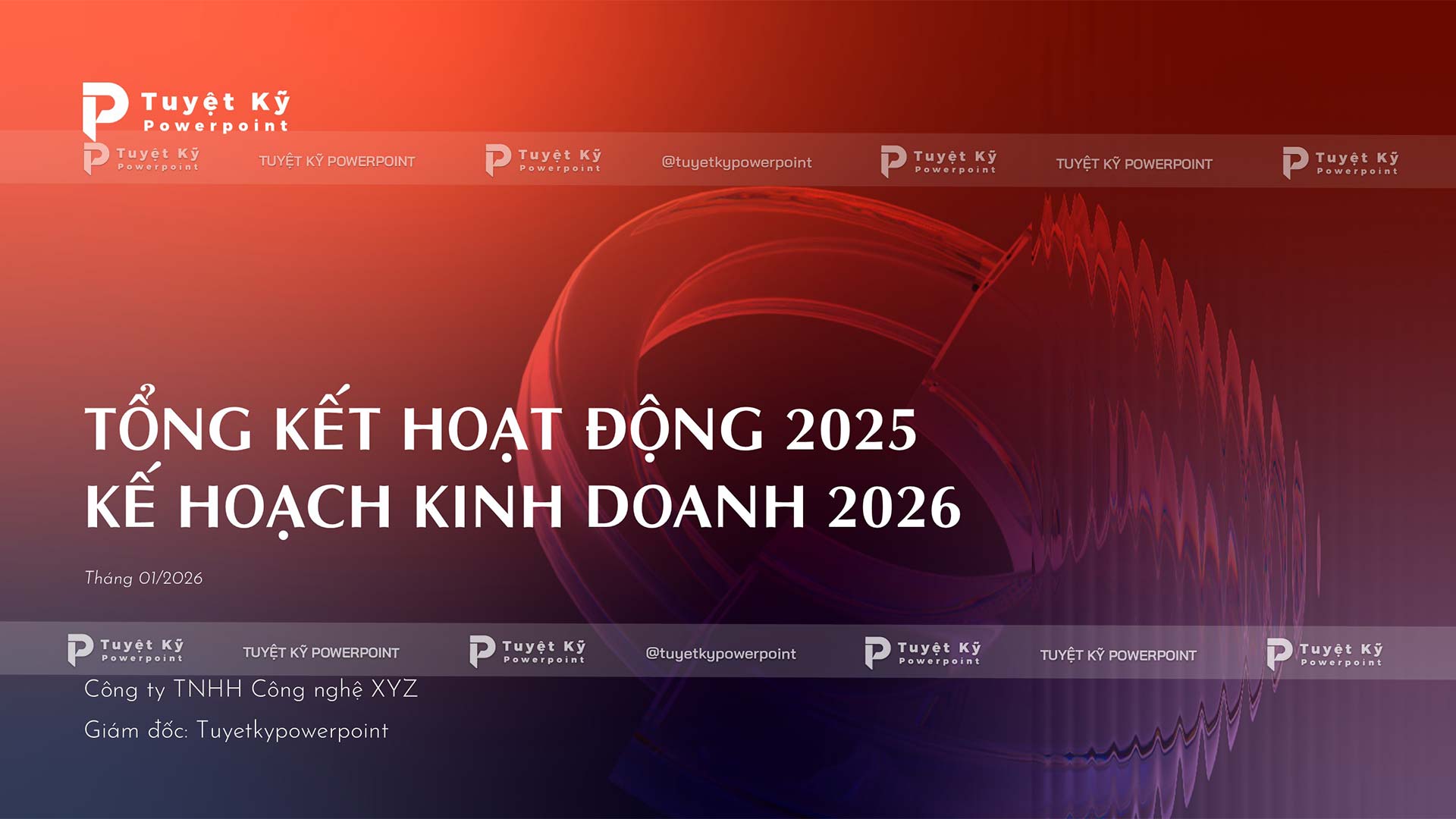 Báo cáo tổng kết hoạt động 2025 và kế hoạch kinh doanh 2026 - Định hướng tương lai Báo cáo tổng kết hoạt động 2025 và kế hoạch kinh doanh 2026 - Định hướng tương lai