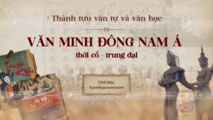 văn minh đông nam á thời cổ trung đại