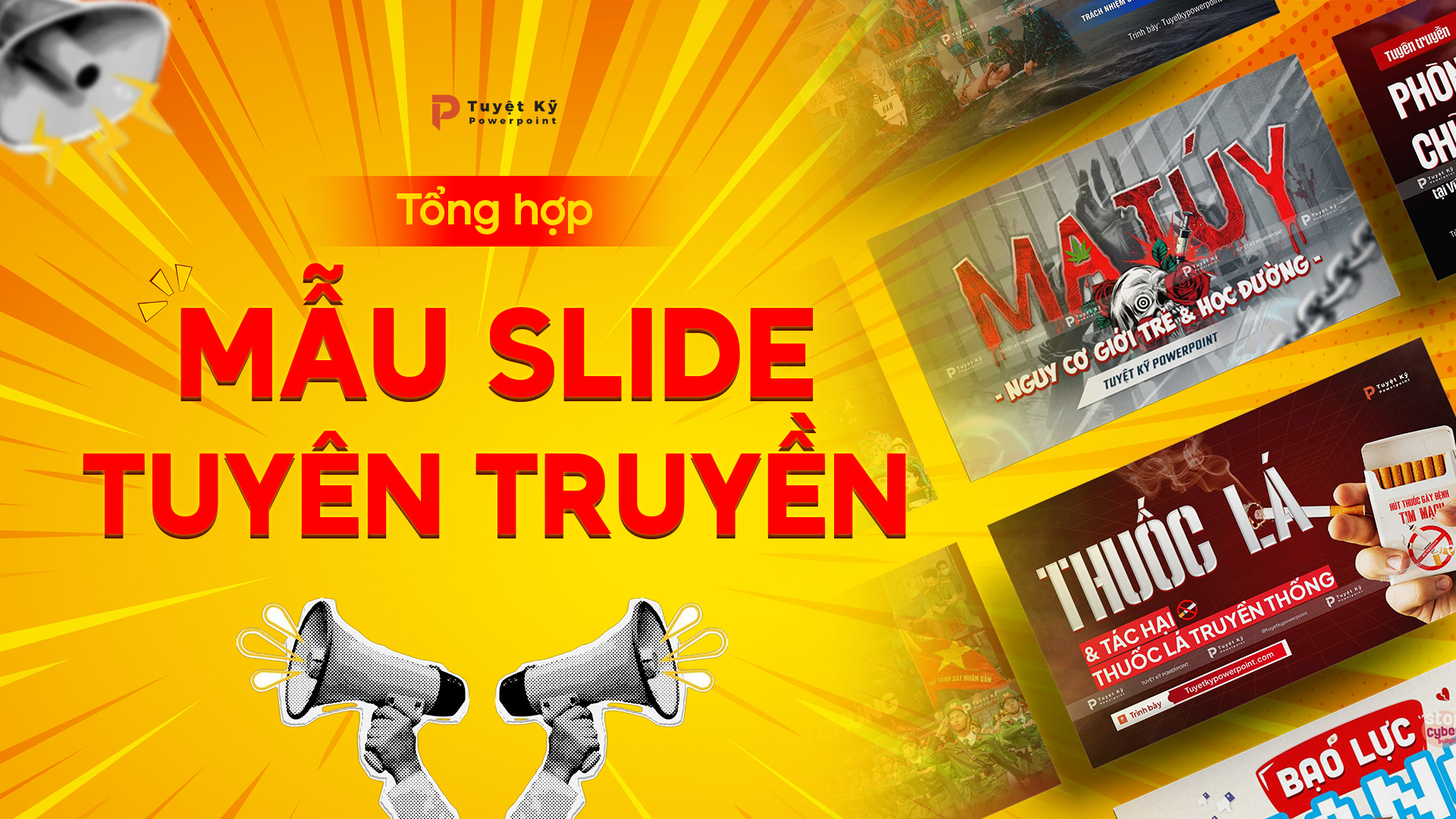 Tổng hợp mẫu slide tuyên truyền