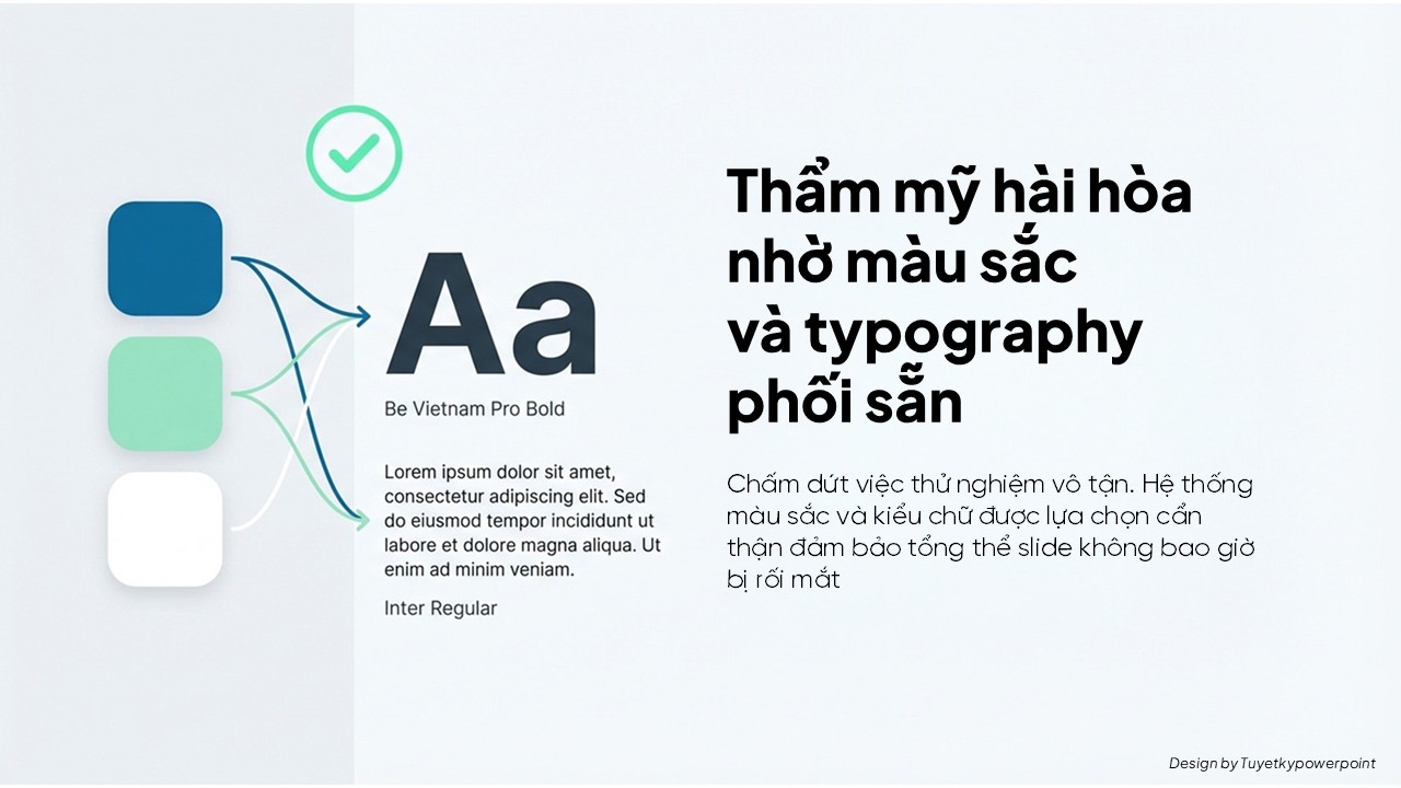 Màu sắc và font chữ đã được phối hợp sẵn trong mẫu