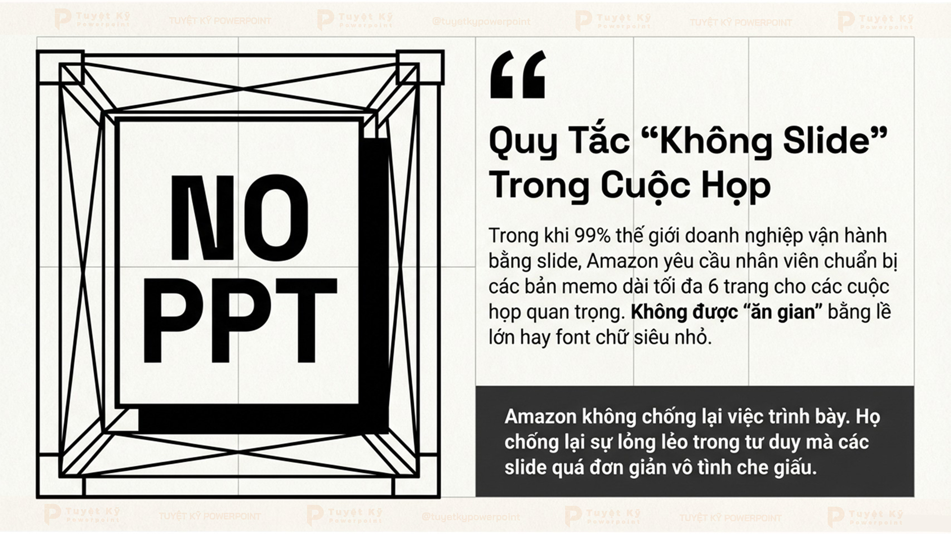 Quy tắc "Không slide" trong cuộc họp của Amazon