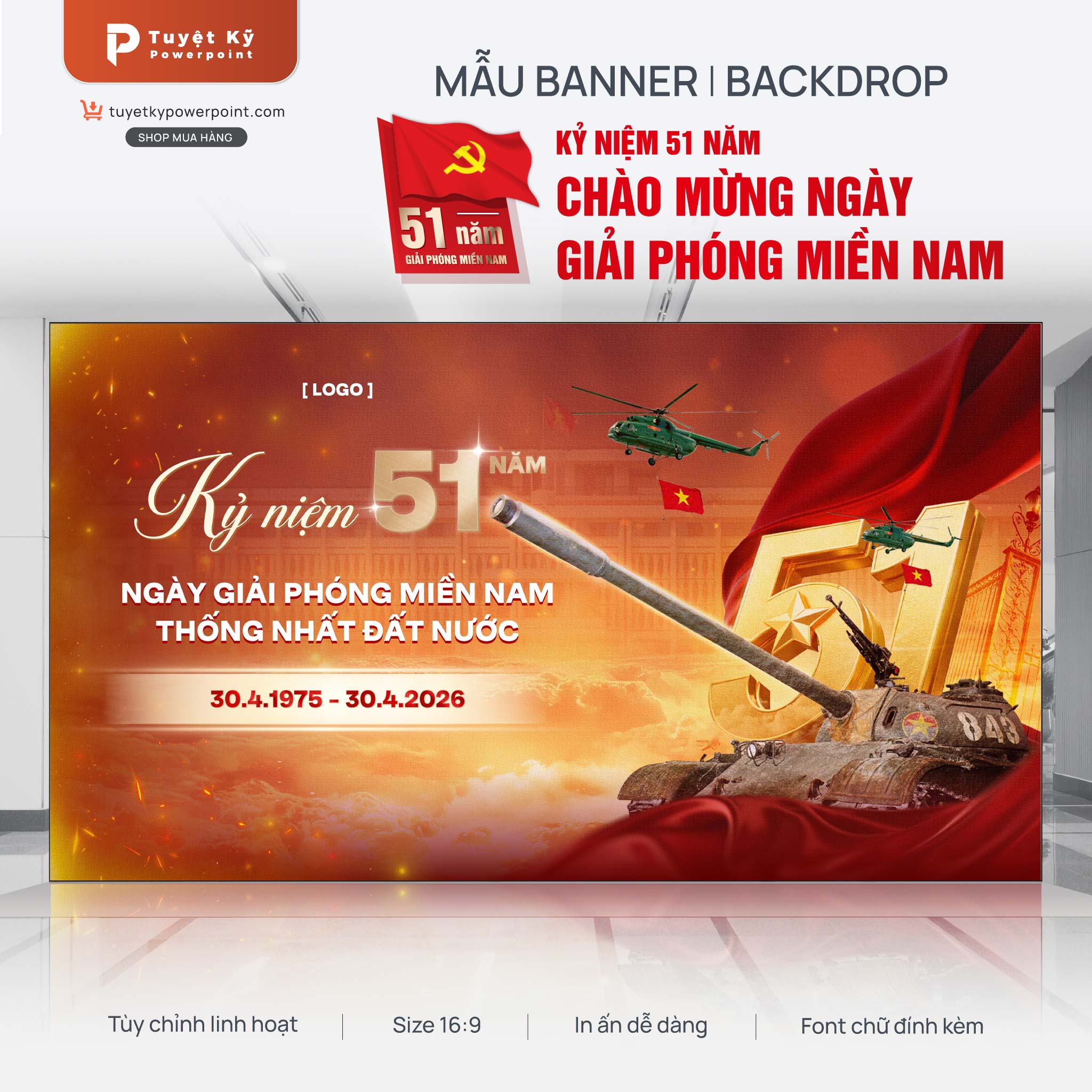 backdrop banner kỷ niệm 51 năm ngày giải phóng miền nam thống nhất đất nước