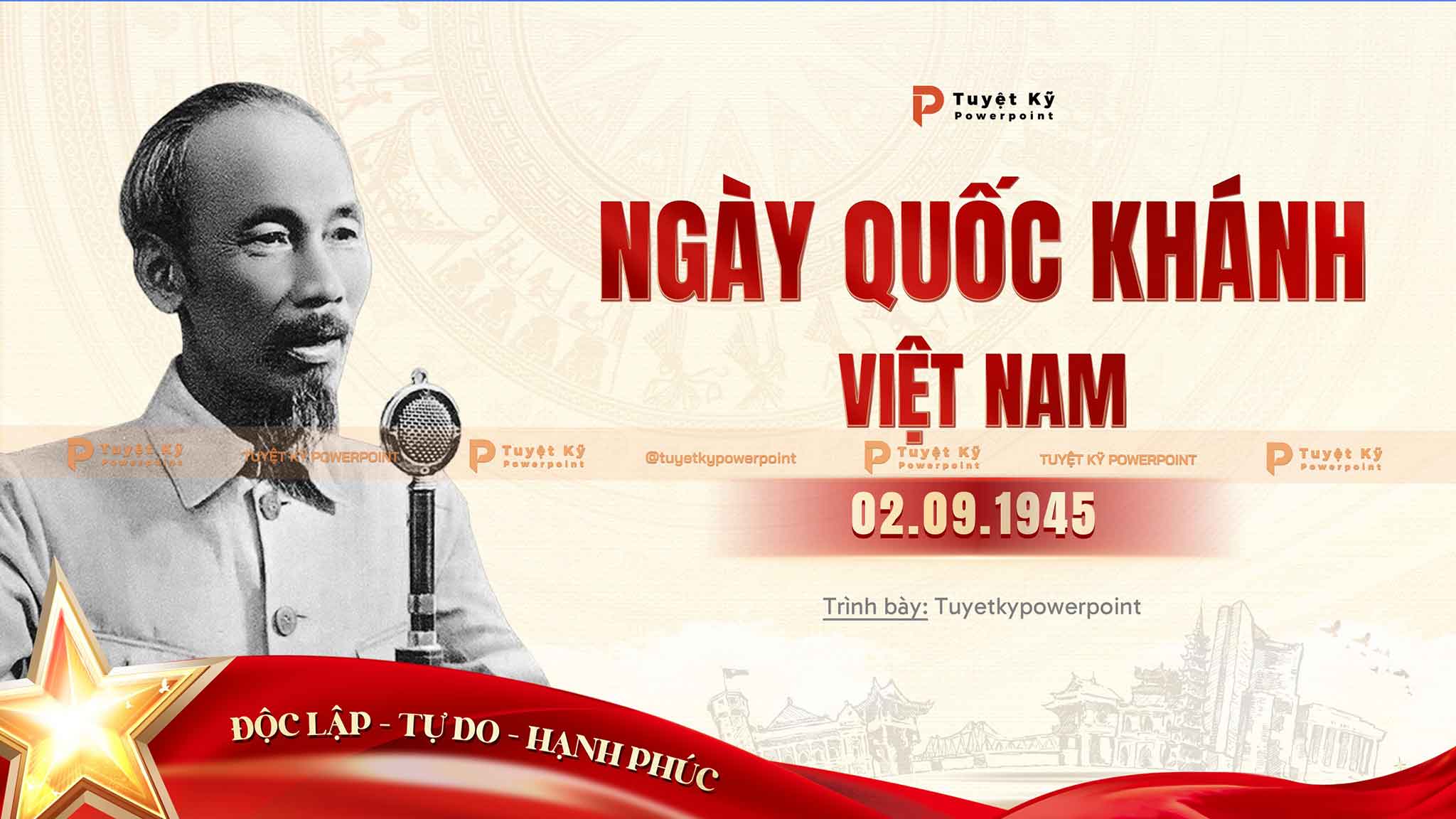 Mẫu slide ngày quốc khánh Việt Nam Mẫu slide ngày quốc khánh Việt Nam