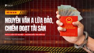 điều tra vụ án lừa đảo chiếm đoạt tài sản