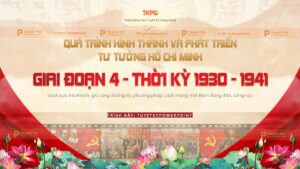 quá trình hình thành và phát triển tư tưởng hồ chí minh giai đoạn 4 1930-1941