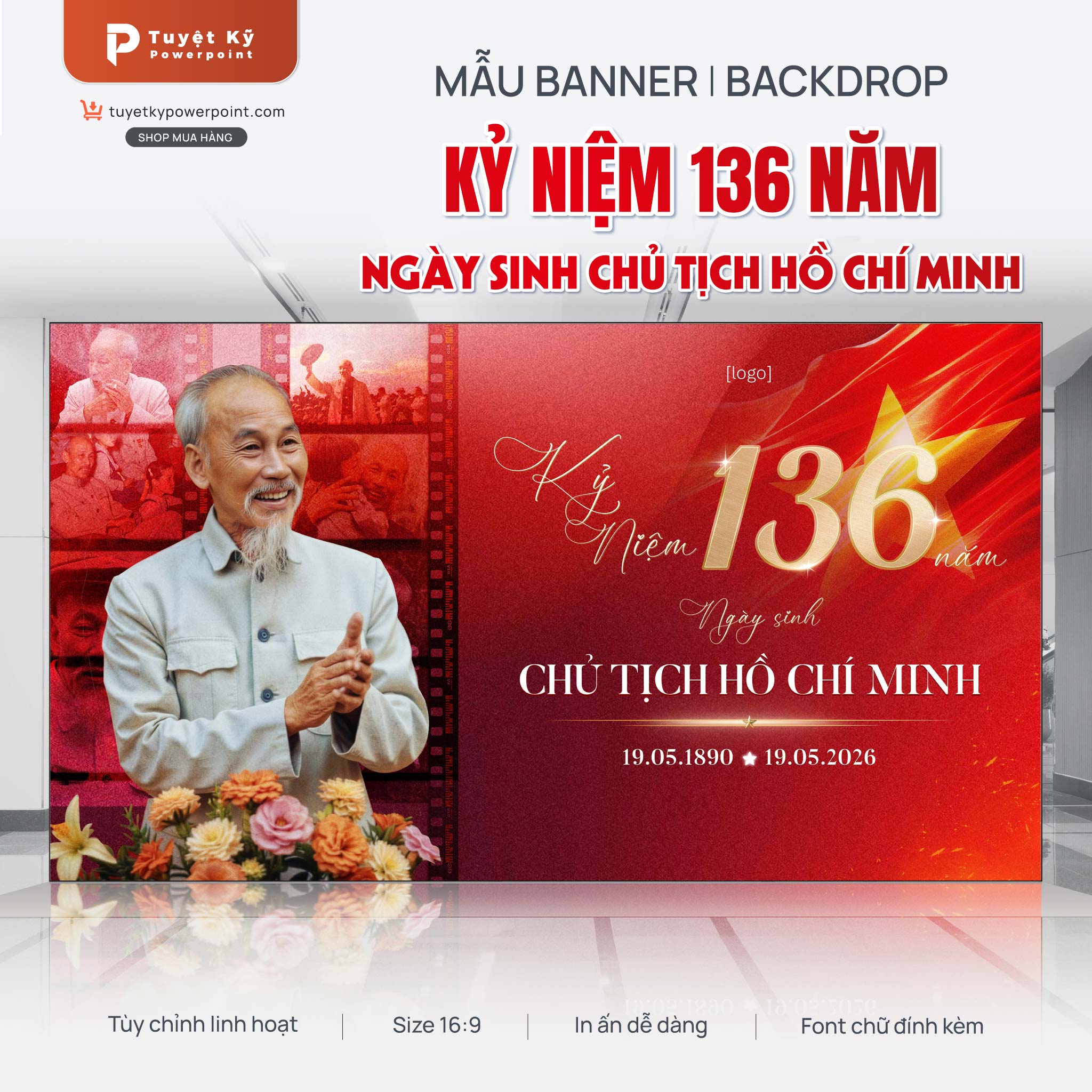 Backdrop kỷ niệm ngày sinh Chủ tịch Hồ Chí Minh