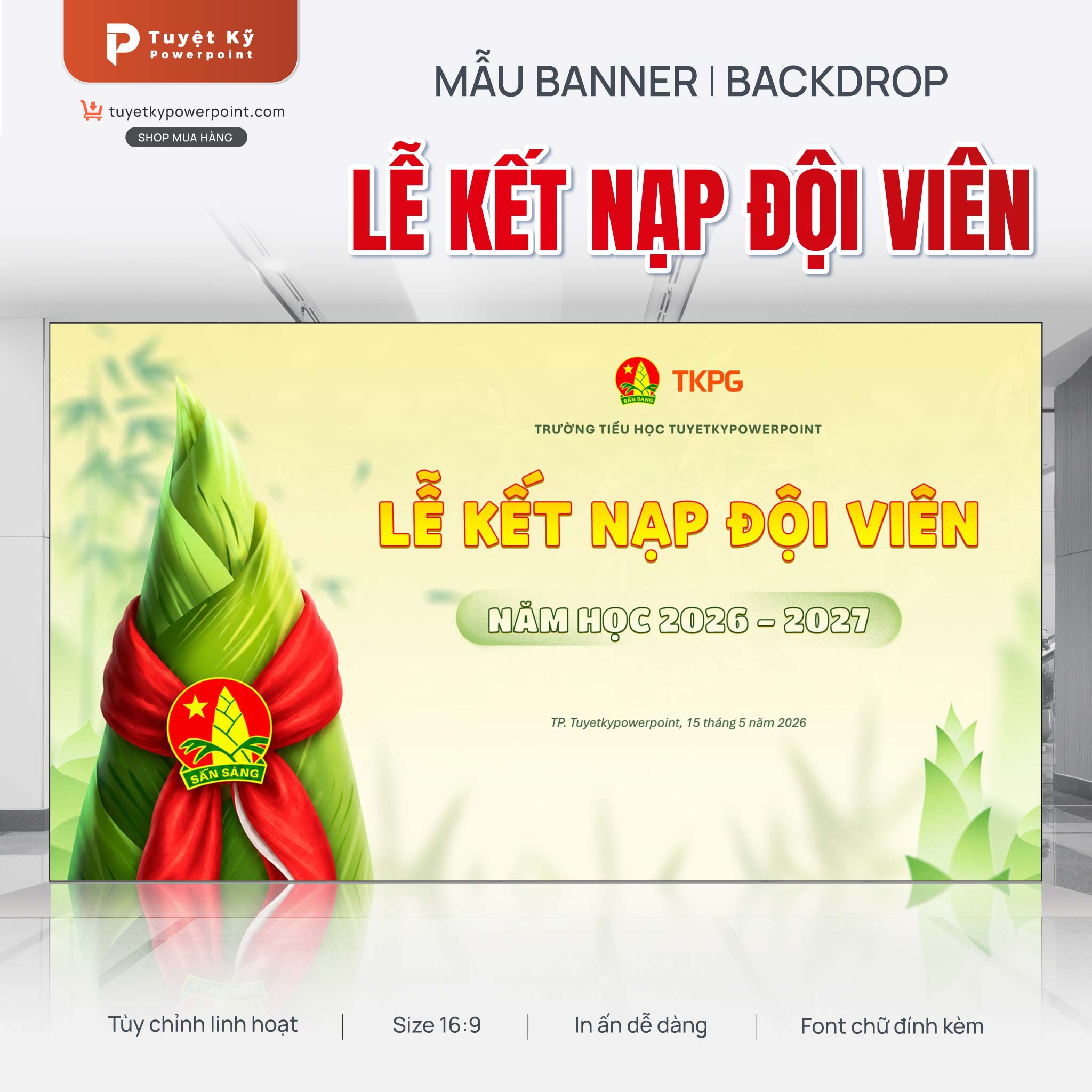 Backdrop Lễ kết nạp Đội viên