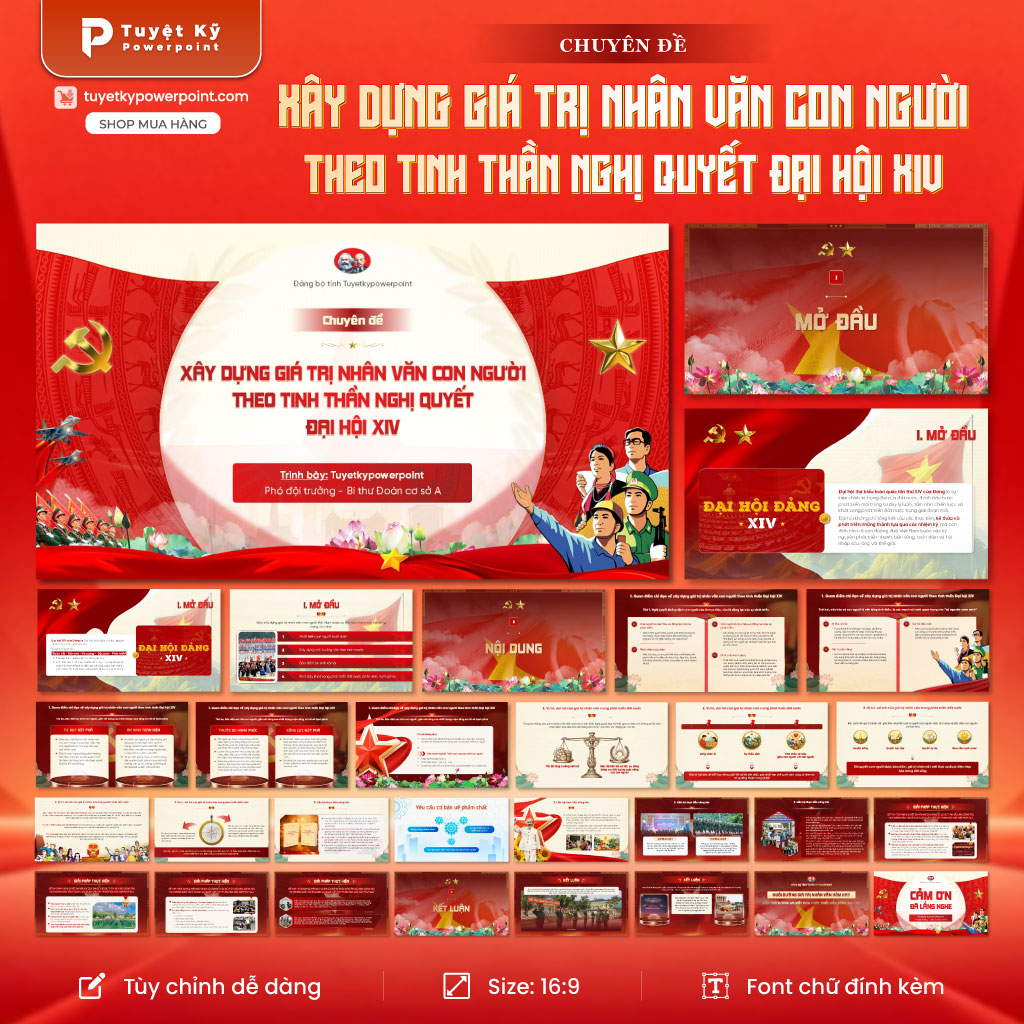 Mẫu Slide Chuyên Đề Xây Dựng Giá Trị Nhân Văn Con Người Theo Tinh Thần Nghị Quyết Đại Hội XIV