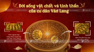 đời sống vật chất và tinh thần của cư dân văn lang