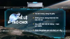 thể lệ quiz game khám phá không gian