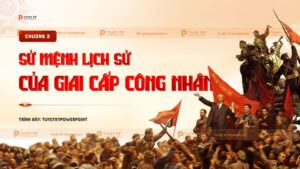 triết học mác lên nin sứ mệnh lịch sử của giai cấp công nhân