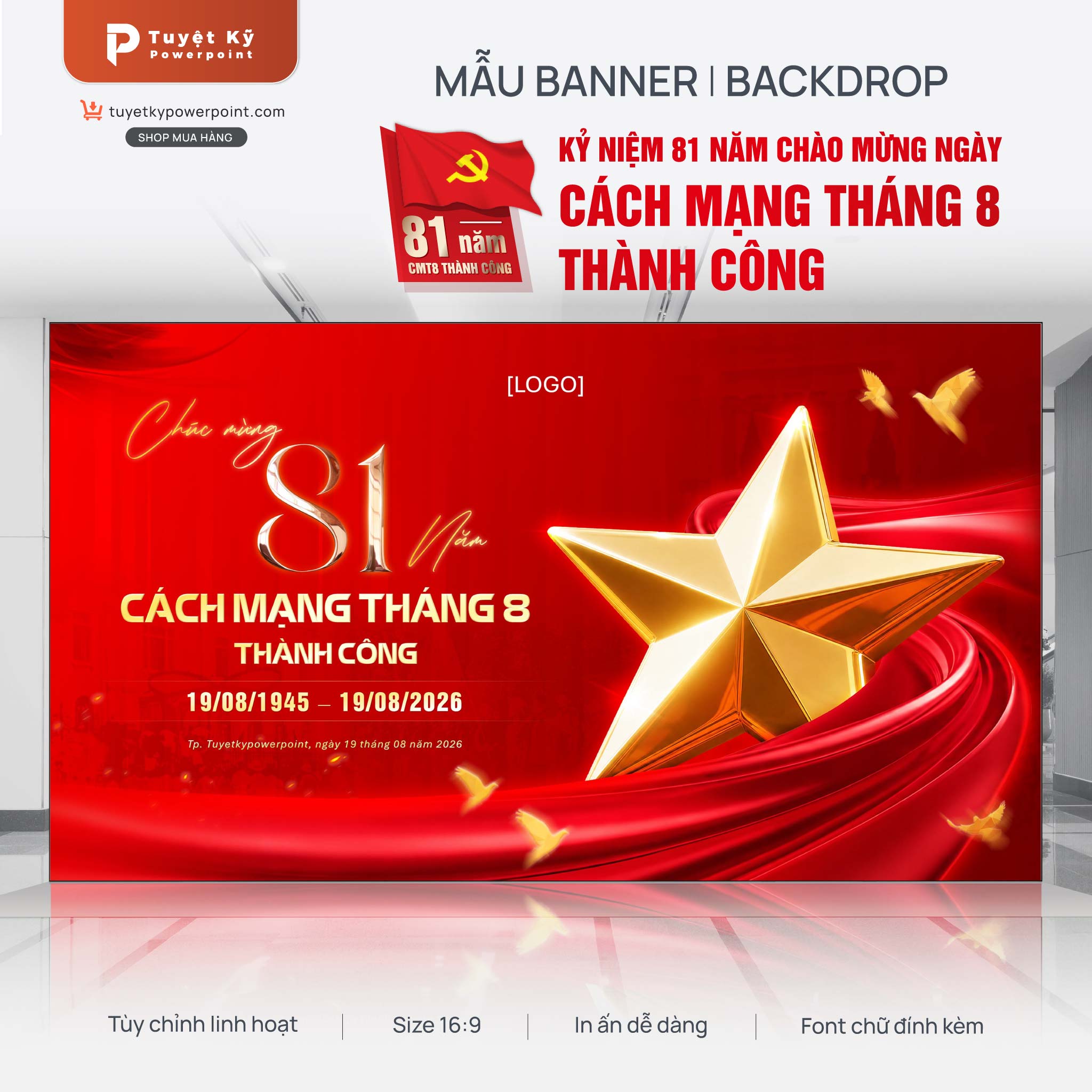 Banner kỉ niệm 81 năm Cách Mạng Tháng 8 thành công