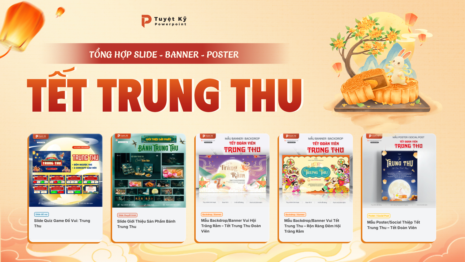Tổng hợp Mẫu Ấn phẩm - Thuyết trình Trung Thu
