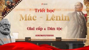 triết học mác lênin giai cấp và dân tộc