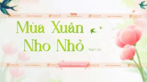 phân tích tác phẩm mùa xuân nho nhỏ