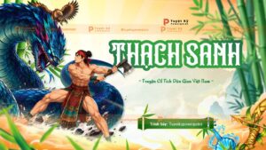 truyện cổ tích thạch sanh
