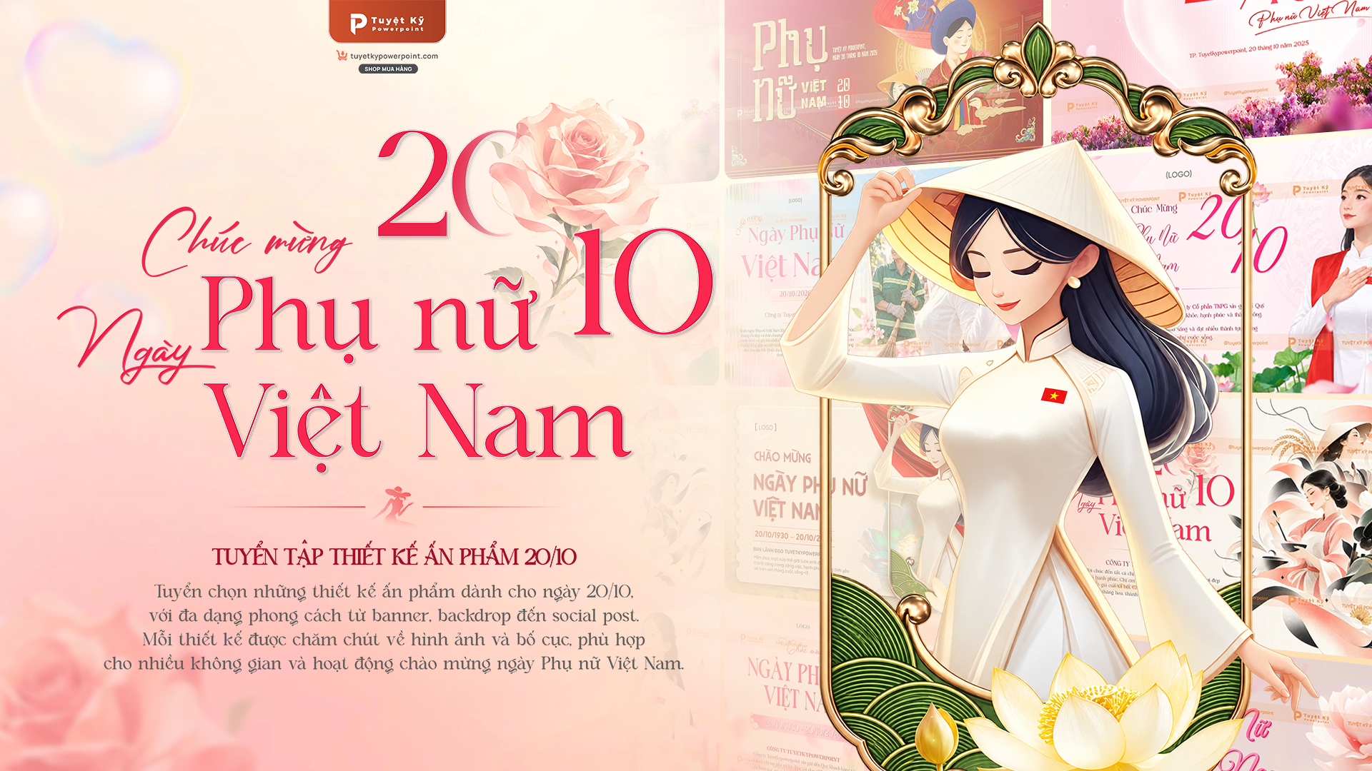 Tuyển tập mẫu thiết kế ngày phụ nữ việt nam 20/10